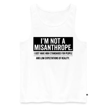 Pas de misanthrope, juste des standards élevés (noir) - Débardeur bio Premium Homme - blanc - Devant - Michal (187cm)