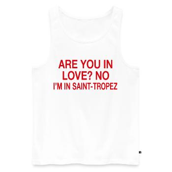In Love Nein, ich bin in Saint-Tropez | Reisehumor - Männer Premium Bio Tank Top - Weiß - Vorne - AI Model Male 178 light (178cm)