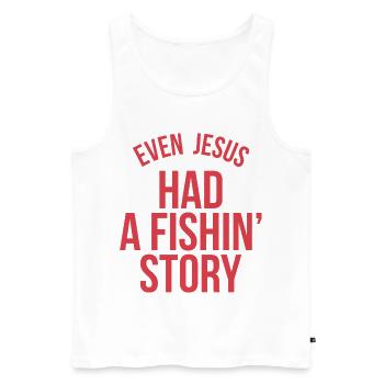 Even Jesus Had a Fishin' Story - Männer Premium Bio Tank Top - Weiß - Vorne - AI Model Male 178 light (178cm)