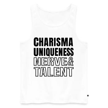 Charisma Uniques Nerve and Talent Text Quote SVG - Men's Premium Organic Tank Top - white - Front - Michal (187cm)