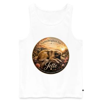 Gerechtigkeit für Hund Jette – Fellnasen - Männer Premium Bio Tank Top - Weiß - Vorne - Michal (187cm)