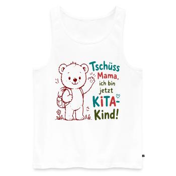 Tschüss Mama Kita-Bär Motiv - Männer Premium Bio Tank Top - Weiß - Vorne - Michal (187cm)