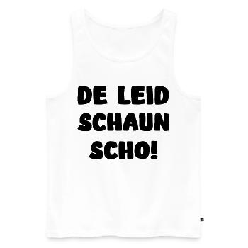 De Leid schaun scho Bayern Dialekt Spruch - Männer Premium Bio Tank Top - Weiß - Vorne - Michal (187cm)