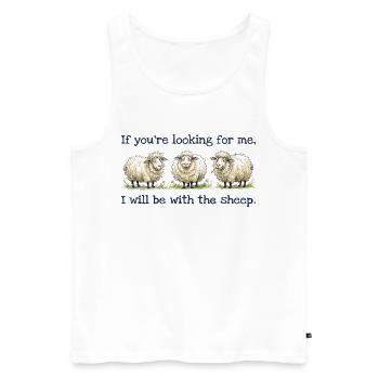 I will be with the sheep Lustiges Schaf Motiv - Männer Premium Bio Tank Top - Weiß - Vorne - Michal (187cm)