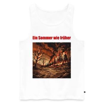 Ein Sommer wie früher – Klimawandel T-Shirt - Männer Premium Bio Tank Top - Weiß - Vorne - Michal (187cm)