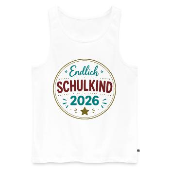 Endlich Schulkind 2026 Badge - Männer Premium Bio Tank Top - Weiß - Vorne - Michal (187cm)