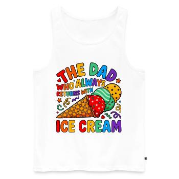 Vater kommt immer mit Eiscreme - Männer Premium Bio Tank Top - Weiß - Vorne - Michal (187cm)