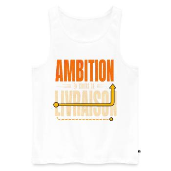 Ambition en cours de livraison - Citation - Débardeur bio Premium Homme - blanc - Devant - Michal (187cm)