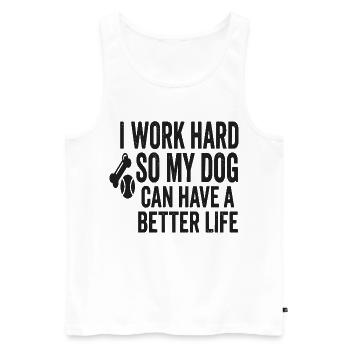 Ich arbeite hart, damit mein Hund besser lebt - Männer Premium Bio Tank Top - Weiß - Vorne - Michal (187cm)