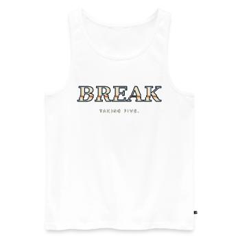 BREAK – Taking Five | Humor about the Break - Men's Premium Organic Tank Top - white - Front - Michal (187cm)