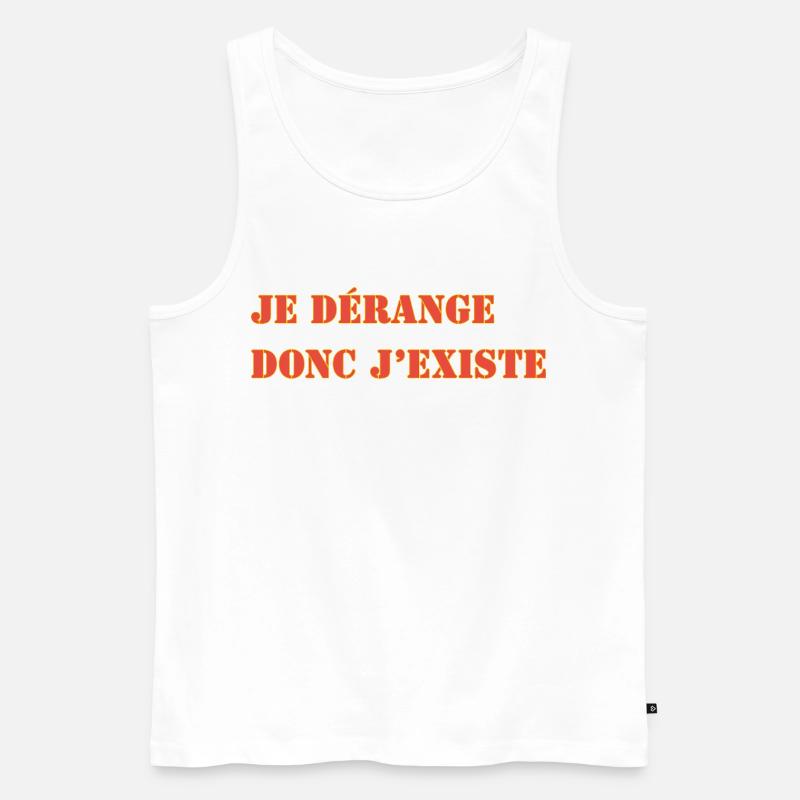 ICH STÖRE, DESHALB EXISTIERE ICH - Männer Premium Bio Tank Top - Weiß