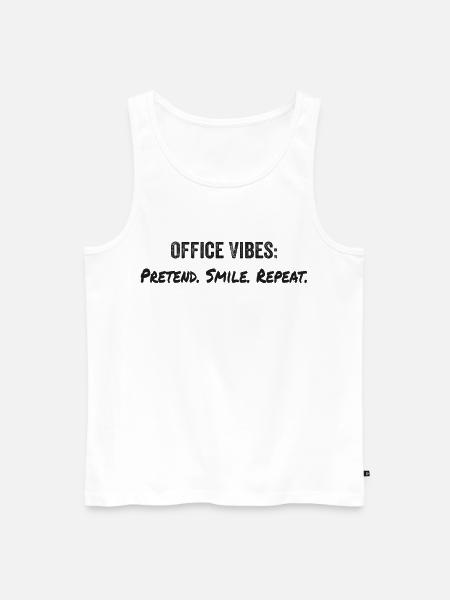 Office vibes: pretend, smile, repeat - Men's Premium Organic Tank Top - white