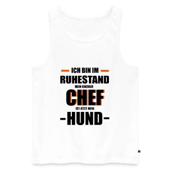 Ruhestand Chef Hund Tier - Männer Premium Bio Tank Top - Weiß - Vorne - Michal (187cm)