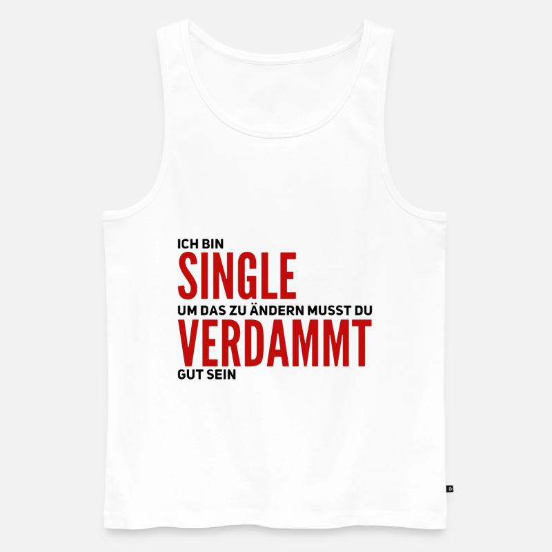 Ich bin Single - Männer Premium Bio Tank Top - Weiß