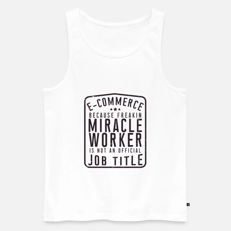 E-Commerce Spruch - Männer Premium Bio Tank Top - Weiß