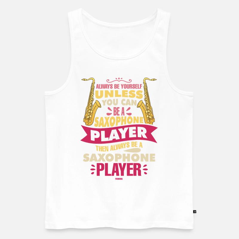 Always Be Yourself Saxophone Player - Männer Premium Bio Tank Top - Weiß