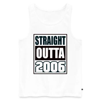 Straight Outta 2006 Geburtstag 2006 Geboren 2006 - Männer Premium Bio Tank Top - Weiß - Vorne - AI Model Male 178 light (178cm)