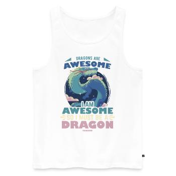 Dragons Are Awesome I Am Awesome So I Must Be A Dr - Men's Premium Organic Tank Top - white - Front - Michal (187cm)