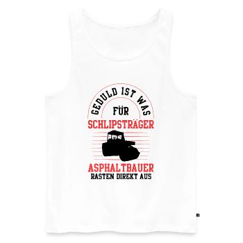 Asphaltbauer rasten direkt aus Asphaltierer - Männer Premium Bio Tank Top - Weiß - Vorne - Michal (187cm)