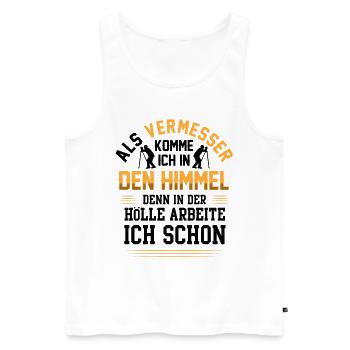 Vermessungstechniker arbeiten in der Hölle - Männer Premium Bio Tank Top - Weiß - Vorne - Michal (187cm)