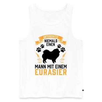 Mann mit Eurasier unterschätzen Eurasian Dog - Männer Premium Bio Tank Top - Weiß - Vorne - Michal (187cm)