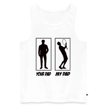 Your Dad My Dad Tennis Papa - Männer Premium Bio Tank Top - Weiß - Vorne - Michal (187cm)