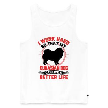 Eurasier arbeite hart Spitz Eurasian Dog - Männer Premium Bio Tank Top - Weiß - Vorne - Michal (187cm)