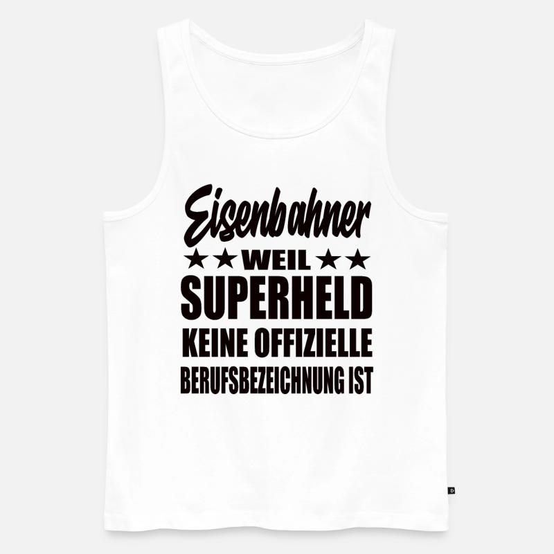 Eisenbahner Superheld Spruch - Männer Premium Bio Tank Top - Weiß