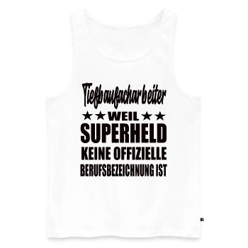 Tiefbaufacharbeiter Superheld Spruch - Männer Premium Bio Tank Top - Weiß - Vorne - Michal (187cm)