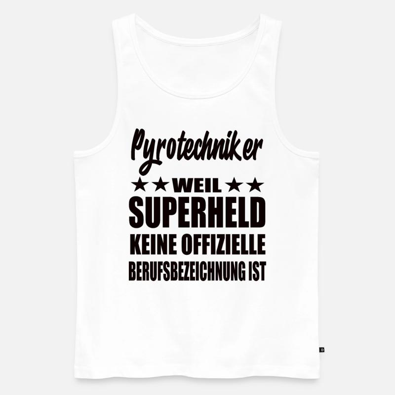 Pyrotechniker Superheld Spruch - Männer Premium Bio Tank Top - Weiß