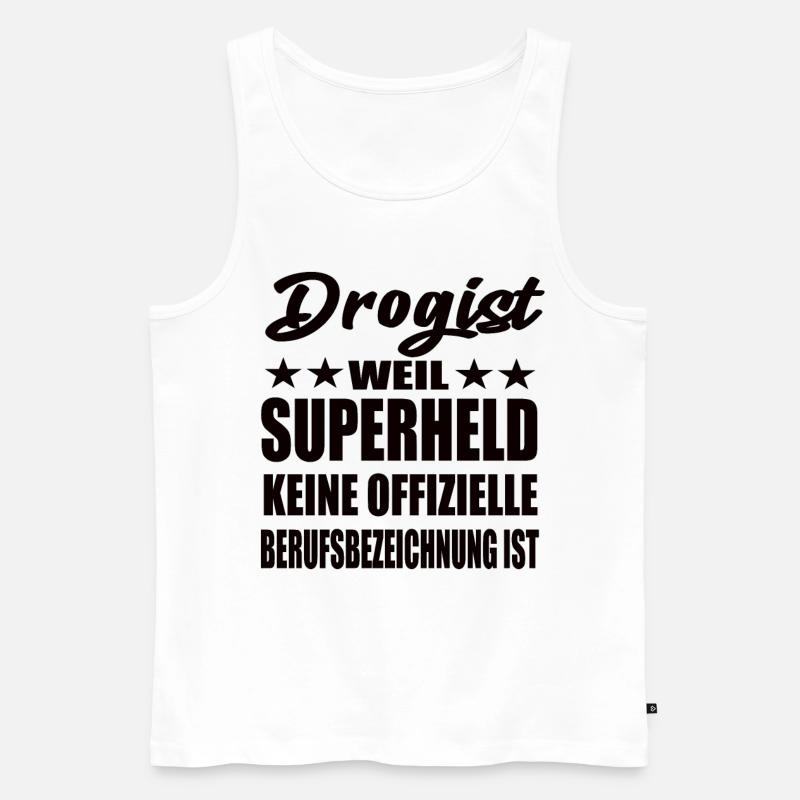Drogist Superheld Spruch - Männer Premium Bio Tank Top - Weiß