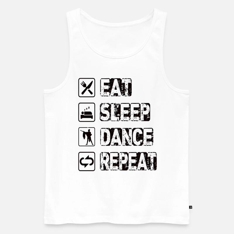 Eat Sleep Dance Repeat - Männer Premium Bio Tank Top - Weiß