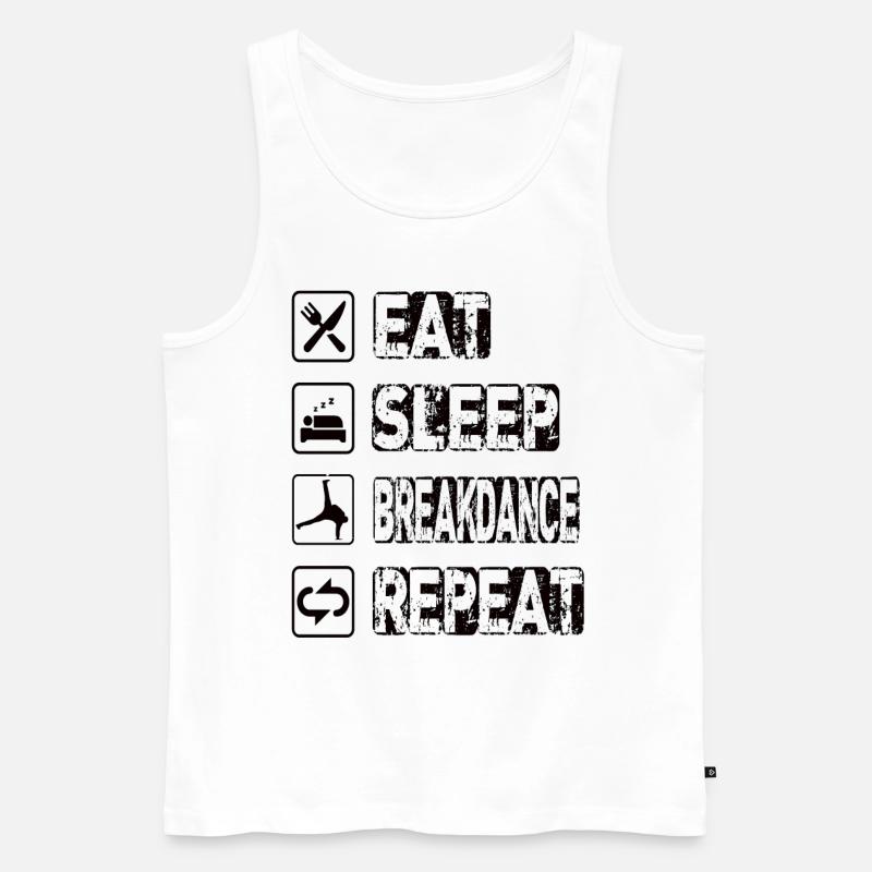 Manger Sommeil Breakdance Répéter - Débardeur bio Premium Homme - blanc