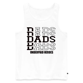 Les papas sous-payés des héros papa disent papa fête des pères - Débardeur bio Premium Homme - blanc - Devant - Michal (187cm)