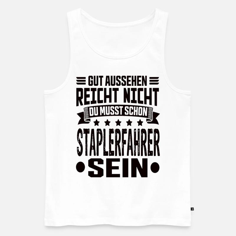 Staplerfahrer Stapler Gabelstapler Staplerfahrerin - Männer Premium Bio Tank Top - Weiß