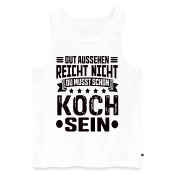 Koch Köche Kochen Koch Humor Koch Spruch - Männer Premium Bio Tank Top - Weiß - Vorne - AI Model Male 178 light (178cm)
