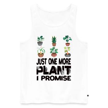 Just One More Plant I Promise Pflanze Pflanzen - Men's Premium Organic Tank Top - white - Front - Michal (187cm)