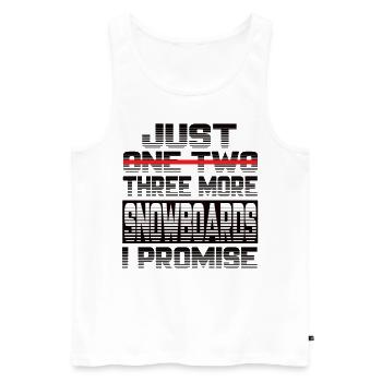 Just One More Snowboard I Promise Snowboard - Men's Premium Organic Tank Top - white - Front - Michal (187cm)