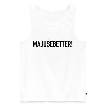 Majusebetter Maju Trier Spruch Mosel Dialekt - Männer Premium Bio Tank Top - Weiß - Vorne - AI Model Male 178 light (178cm)