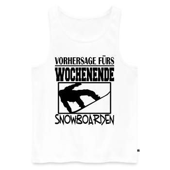 Snowboard Wochenende! Snowboard Geschenk Winter - Männer Premium Bio Tank Top - Weiß - Vorne - AI Model Male 178 light (178cm)