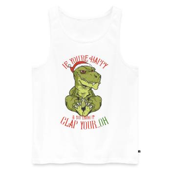 If you are happy clap your Weihnachts Dino T-Rex - Männer Premium Bio Tank Top - Weiß - Vorne - AI Model Male 178 light (178cm)