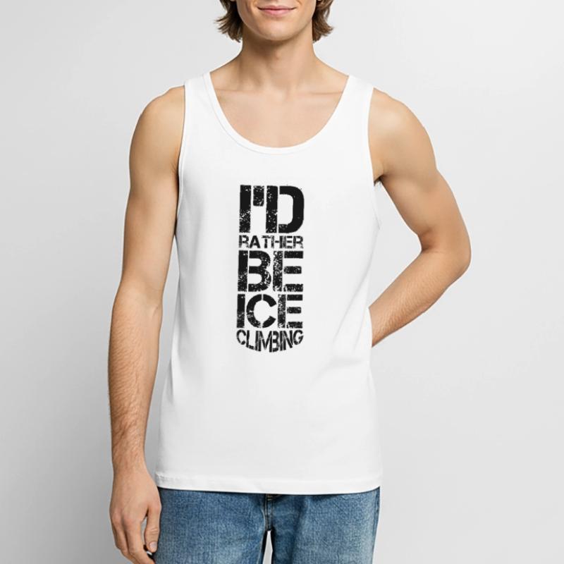 Eisklettern Eistour Eiswand Eiskletterer Eispickel Männer Premium Bio Tank Top