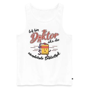Doktortitel Doktorand Doktor Promotion Geschenk - Männer Premium Bio Tank Top - Weiß - Vorne - Michal (187cm)