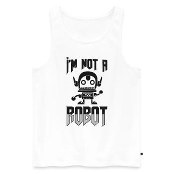 I’m Not A Robot Funny Robotics Engineer - Débardeur bio Premium Homme - blanc - Devant - Michal (187cm)