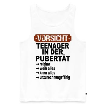 Vorsicht Teenager in der Pubertät - Männer Premium Bio Tank Top - Weiß - Vorne - Michal (187cm)