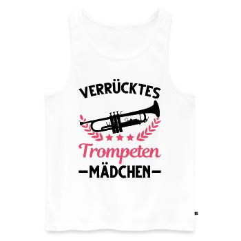 Verrücktes Trompeten Mädchen Trompetistin Mädel - Männer Premium Bio Tank Top - Weiß - Vorne - Michal (187cm)
