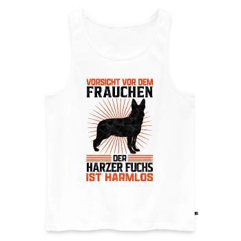 Harzer Fuchs Frauchen Hütehund Besitzerin Spruch - Männer Premium Bio Tank Top - Weiß - Vorne - Michal (187cm)