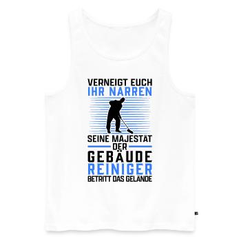 Gebäudereiniger verneigt euch Fensterputzer - Männer Premium Bio Tank Top - Weiß - Vorne - Michal (187cm)