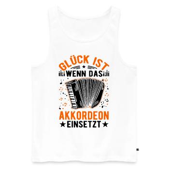 Glück ist Wenn das Akkordeon einsetzt Akkordeonist - Männer Premium Bio Tank Top - Weiß - Vorne - Michal (187cm)