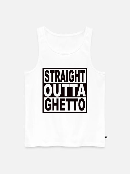 Straigt Outta Ghetto - Men's Premium Organic Tank Top - white